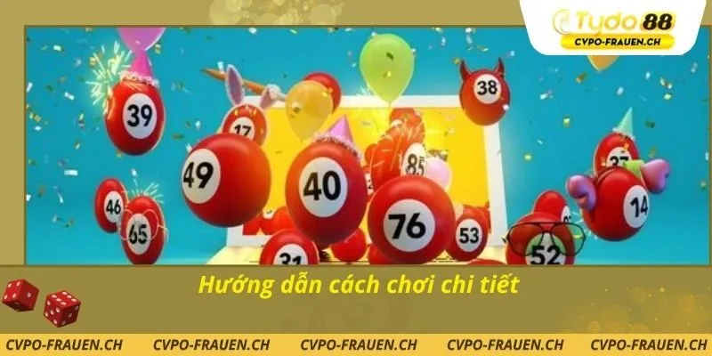 Hướng dẫn cách chơi chi tiết