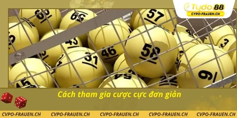 Cách tham gia cược cực đơn giản